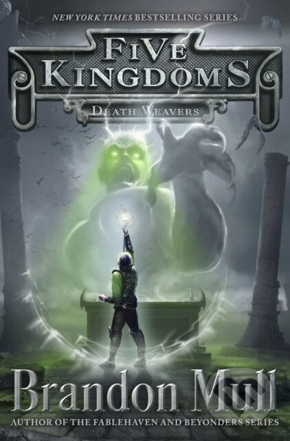 E-kniha: Death Weavers (Brandon Mull)
