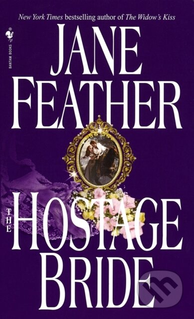 E-kniha: The Hostage Bride (Jane Feather). Random House, 2009
