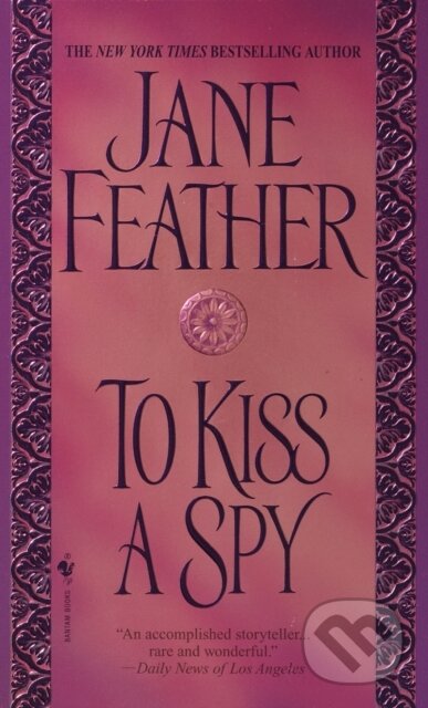 E-kniha: To Kiss A Spy (Jane Feather)