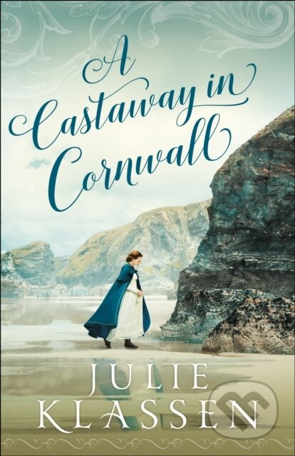 E-kniha: A Castaway in Cornwall (Julie Klassen)