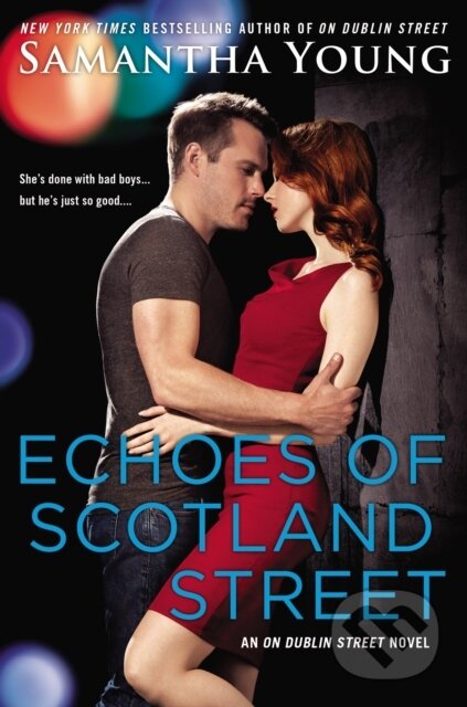 E-kniha: Echoes of Scotland Street (Samantha Young). Penguin Books, 2014