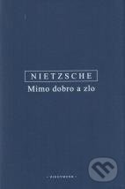 Mimo dobro a zlo - Friedrich Nietzsche, OIKOYMENH, 2021