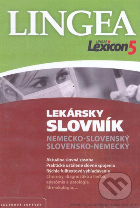 Nemecko-slovenský, slovensko-nemecký lekársky slovník, Lingea, 2010