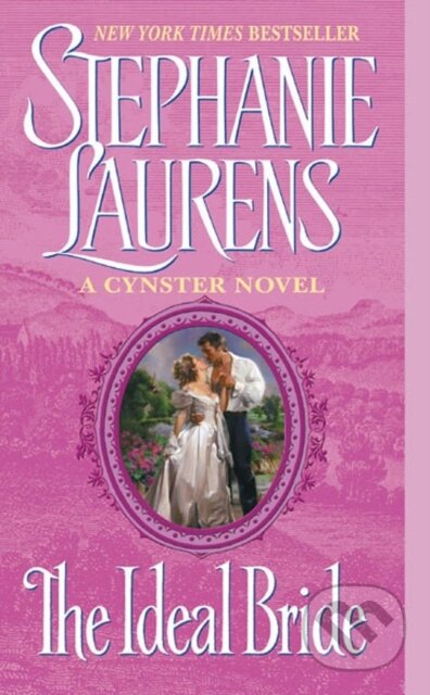 The Ideal Bride - Stephanie Laurens, HarperCollins, 2009