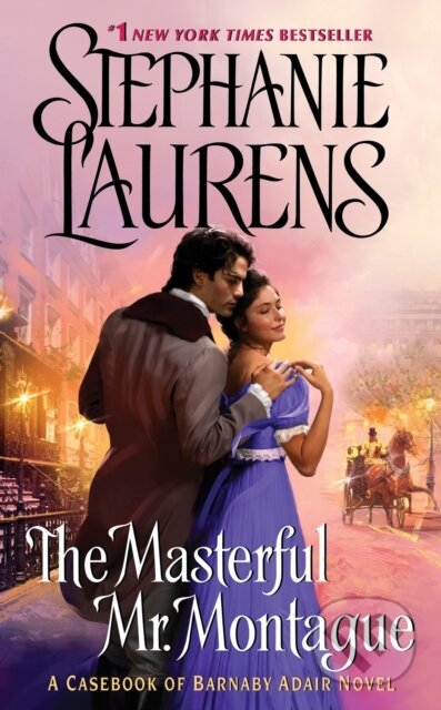 E-kniha: The Masterful Mr. Montague (Stephanie Laurens). HarperCollins, 2014