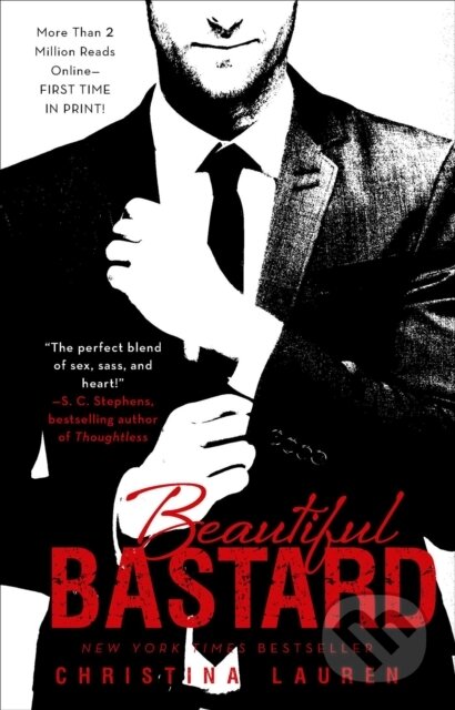 Beautiful Bastard - Christina Lauren, Gallery Books, 2013