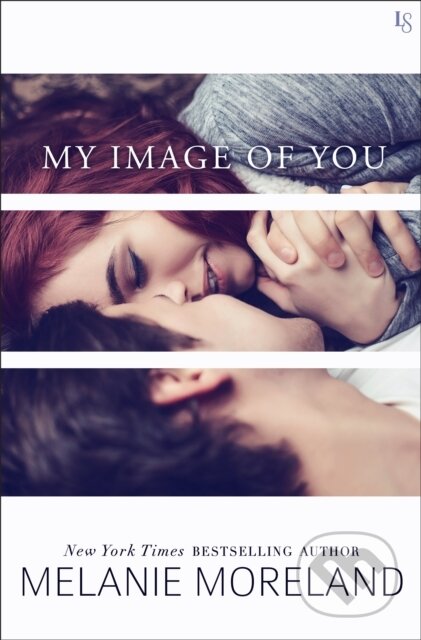 E-kniha: My Image of You (Melanie Moreland). Random House, 2017