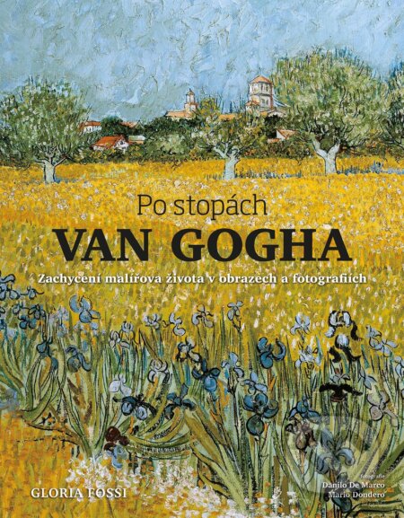 Po stopách Van Gogha - Gloria Fossi, CPRESS, 2021