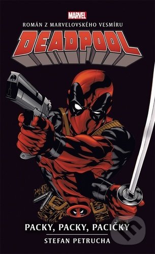 Deadpol: Packy, packy, pacičky - Stefan Petrucha - kniha z kategorie Fantasy