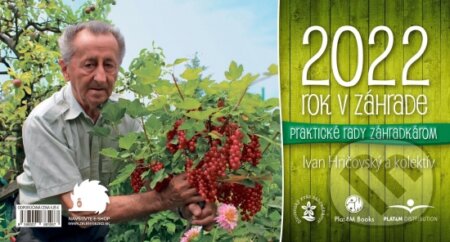2022 - Rok v záhrade - Ivan Hričovský, Boris Horák, Plat4M Books, 2021