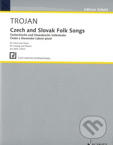 Czech and Slovak Folk Songs - Trojan, SCHOTT MUSIC PANTON s.r.o., 1969