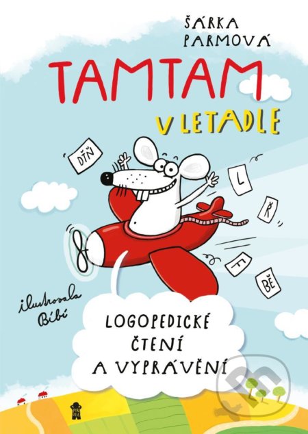 Tamtam v letadle - Logopedické čtení a vyprávění - Šárka Parmová, Pikola, 2021