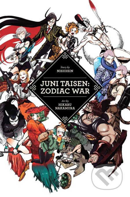 Juni Taisen: Zodiac War - Nisioisin, Hikaru Nakamura (ilustrátor), Viz Media, 2017