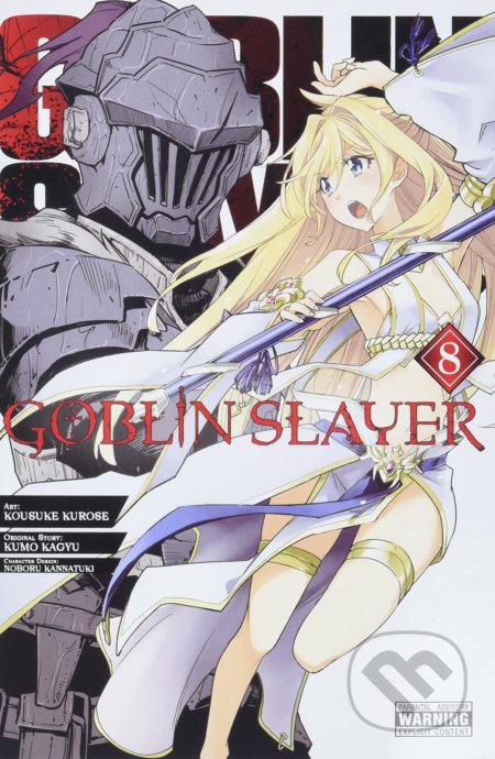 Goblin Slayer 8 - Kumo Kagyu, Kousuke Kurose (ilustrátor), Noboru Kannatuki (ilustrátor), Yen Press, 2020