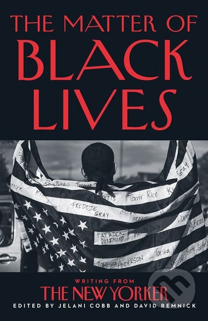 The Matter of Black Lives - Jelani Cobb, HarperCollins, 2021