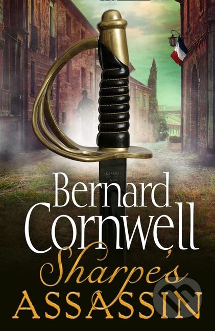 Sharpe´s Assassin - Bernard Cornwell, HarperCollins, 2021