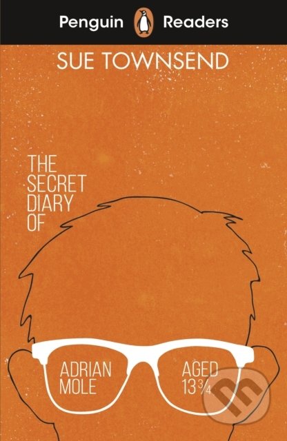 The Secret Diary of Adrian Mole Aged 13 ¾ - Sue Townsend, Penguin Books, 2021