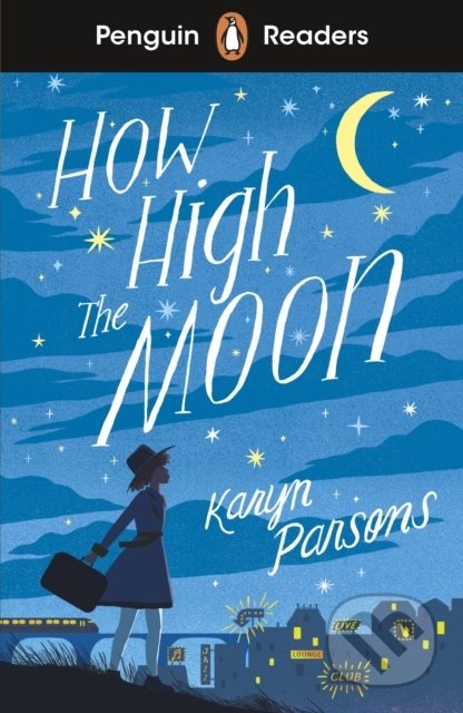 How High The Moon - Karyn Parsons, Penguin Books, 2021