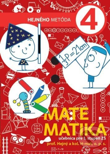 Matematika 4 - učebnica pre 1. stupeň ZŠ - Hejného metóda - Milan Hejný, Fraus, 2021