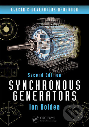Synchronous Generators - Ion Boldea, Taylor & Francis Books, 2015