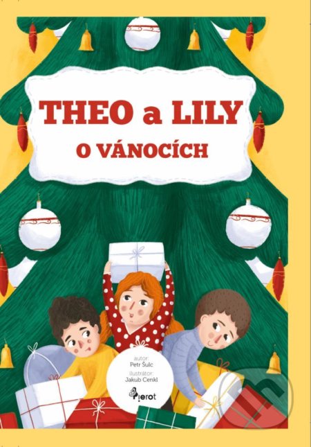 Theo a Lily o Vánocích - Petr Šulc, Jakub Cenkl (Ilustrátor), Pierot, 2021