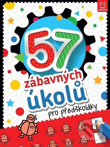 57 zábavných úkolů pro předškoláky - kniha z kategorie Úkoly pro děti