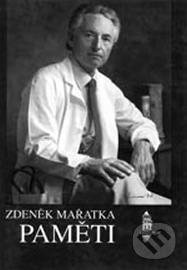 Paměti: Mařatka Zdeněk - Zdeněk Mařatka, Karolinum, 1997