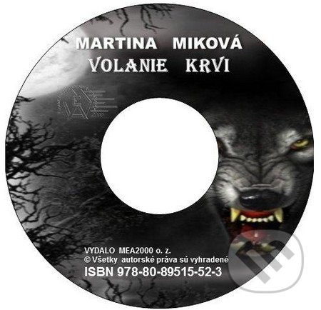 Volanie krvi (e-book v .doc a .html verzii) - Martina Miková, MEA2000