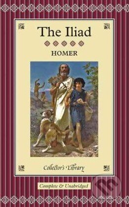 The Iliad - Homér, Collector&#039;s Library, 2011