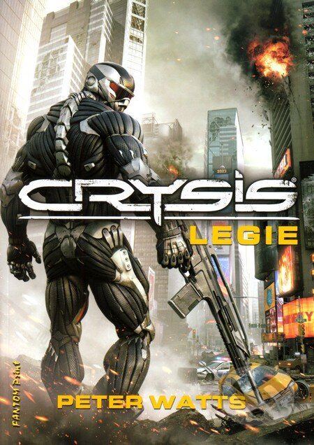 Crysis: Legie - Peter Watts, FANTOM Print, 2011