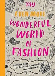 My Even More Wonderful World of Fashion - Nina Chakrabarti - kniha z kategorie Odborné a naučné