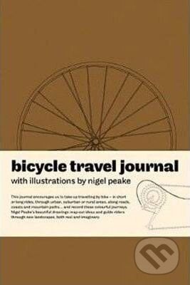Bicycle Travel Journal - Nigel Peake, Laurence King Publishing, 2011