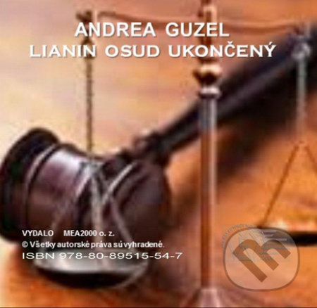 Lianin osud ukončený (e-book v .doc a .html verzii) - Andrea Guzel, MEA2000