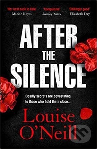 After the Silence - Louise  O´Neill, Riverrun, 2021