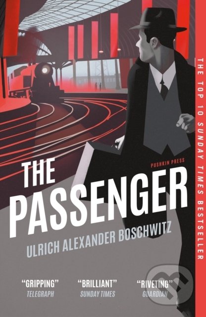 The Passenger - Ulrich Alexander Boschwitz, Pushkin, 2021