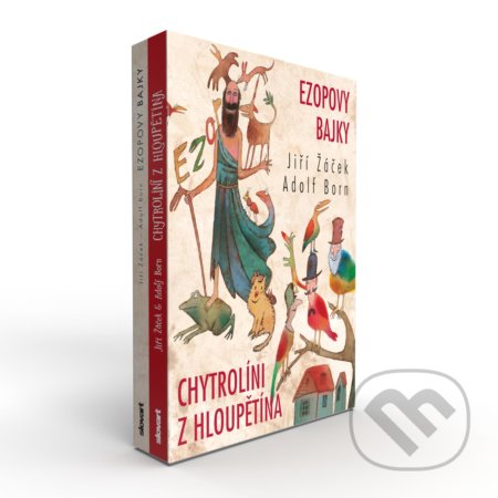 Ezopovy bajky / Chytrolíni z Hloupětína (Box 2 knihy) - Jiří Žáček, Adolf Born (ilustrátor), Slovart CZ, 2021