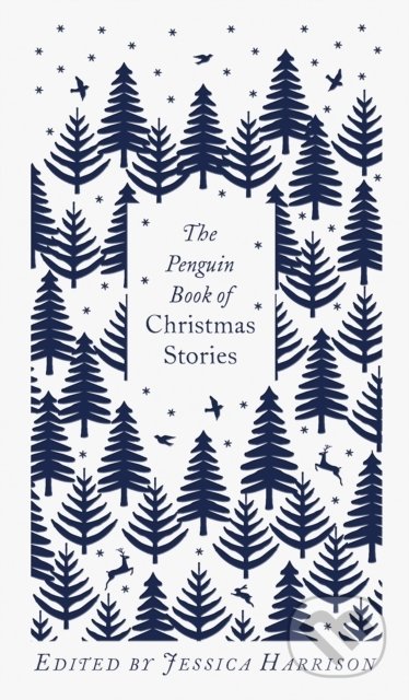 The Penguin Book of Christmas Stories - Jessica Harrison, Penguin Books, 2021