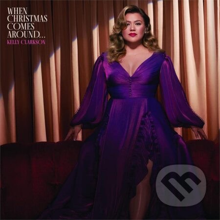 Kelly Clarkson: When Christmas Comes Around - Kelly Clarkson, Hudobné albumy, 2021