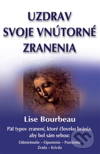 Uzdrav svoje vnútorné zranenia - Lise Bourbeau, Eugenika, 2021