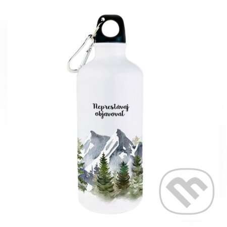 Turistická fľaša Neprestávaj Objavovať