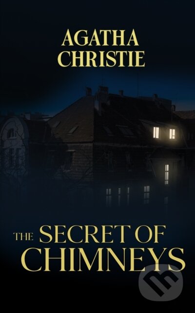 The Secret of Chimneys - Agatha Christie, Dreamscape Media, 2021