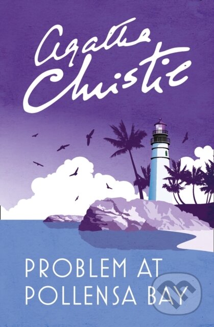 Problem at Pollensa Bay - Agatha Christie, HarperCollins Publishers, 2010