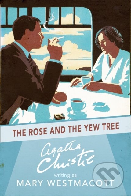 E-kniha: The Rose and the Yew Tree (Agatha Christie)