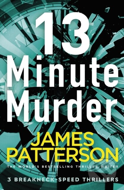 E-kniha: 13-Minute Murder (James Patterson). Random House, 2019