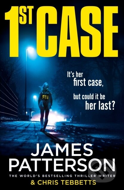 E-kniha: 1st Case (James Patterson). Random House, 2020