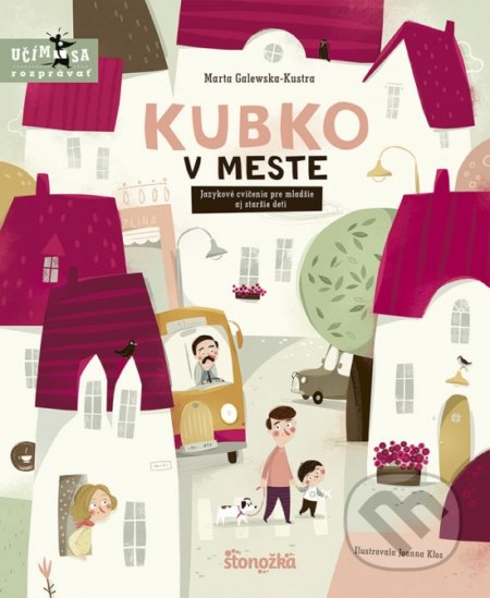Kubko v meste - Marta Galewska-Kustra, Joanna Kłos (ilustrátor), Ikar, 2022