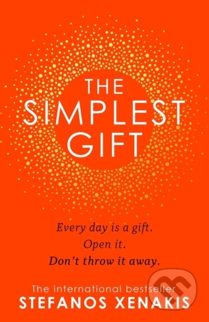 The Simplest Gift - Stefanos Xenakis, HarperCollins, 2021