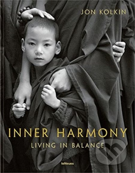 Inner Harmony - Living in Balance - Jon Kolkin - kniha z kategorie Fotografie