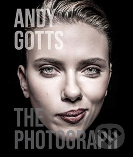 The Photograph - Andy Gotts, ACC Art Books, 2021