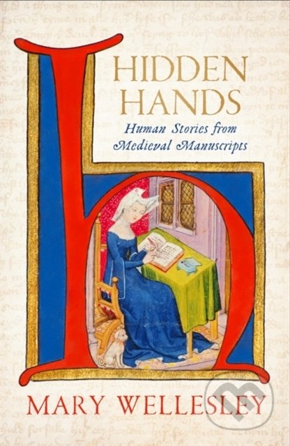 Hidden Hands - Mary Wellesley, Quercus, 2021